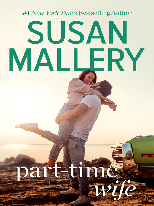 Title details for Part-Time Wife by SUSAN MALLERY - Available